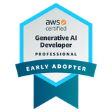 AWS Certified Generative AI Developer &ndash; Professional Early Adopter